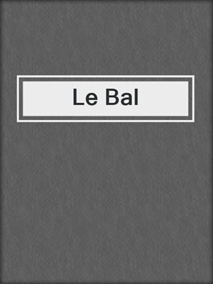 Le Bal