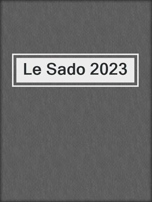 cover image of Le Sado 2023