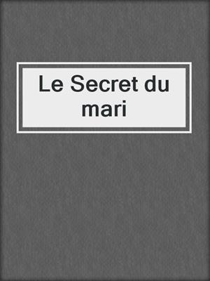Le Secret du mari