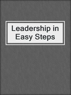 Leadership in Easy Steps