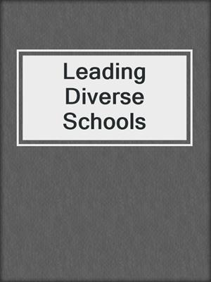 Leading Diverse Schools