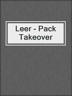 cover image of Leer - Pack Takeover