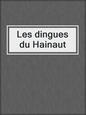 cover image of Les dingues du Hainaut