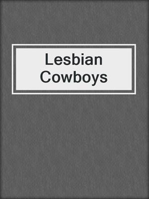 cover image of Lesbian Cowboys