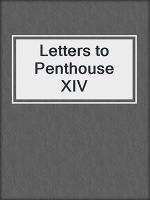 cover image of Letters to Penthouse XIV
