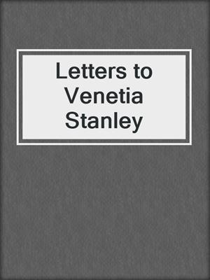 Letters to Venetia Stanley