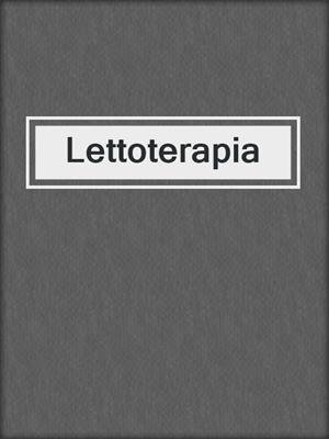 cover image of Lettoterapia