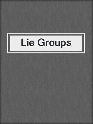 Lie Groups