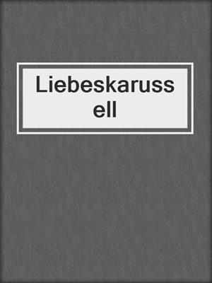 cover image of Liebeskarussell