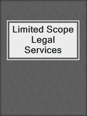 cover image of Limited Scope Legal Services