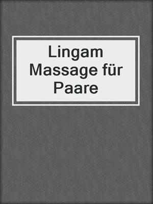 cover image of Lingam Massage für Paare