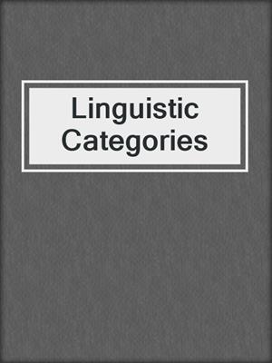 Linguistic Categories