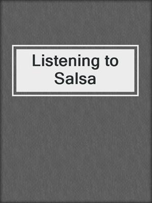 cover image of Listening to Salsa