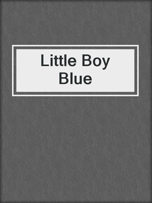 cover image of Little Boy Blue