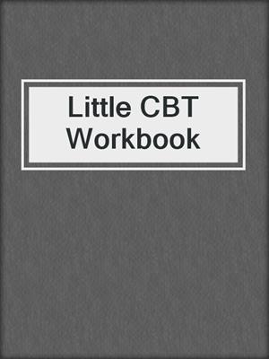 Little CBT Workbook
