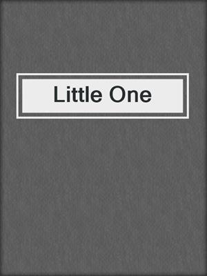 cover image of Little One