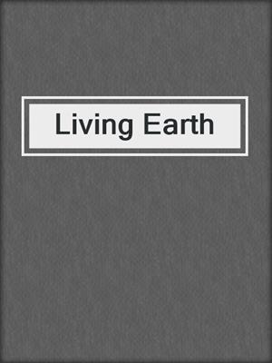 Living Earth