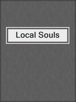 cover image of Local Souls