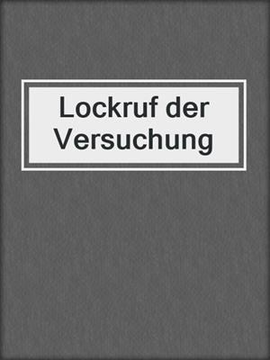 cover image of Lockruf der Versuchung