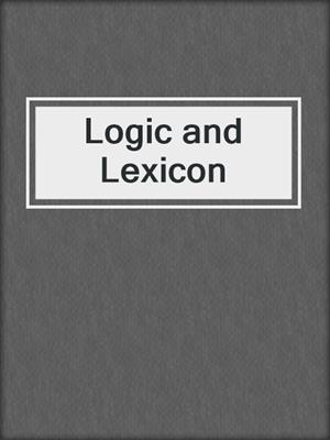 Logic and Lexicon