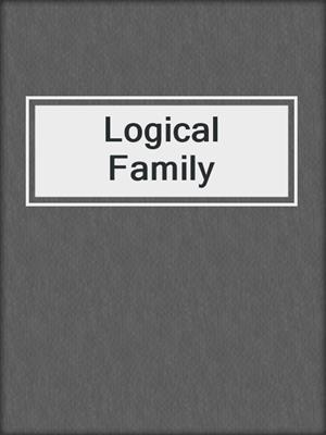 Logical Family