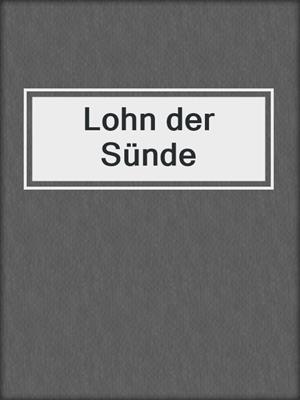 Lohn der Sünde