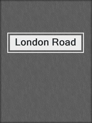 cover image of London Road