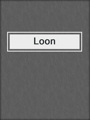 cover image of Loon