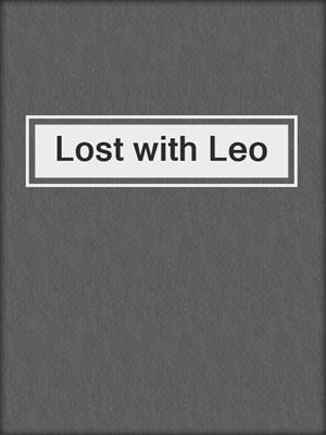 cover image of Lost with Leo