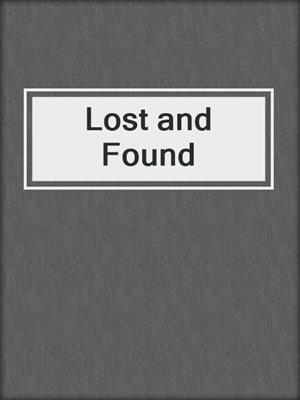 Lost and Found