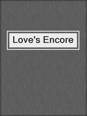 cover image of Love's Encore