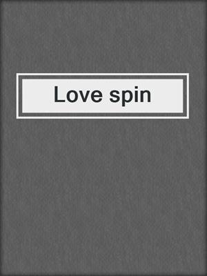 Love spin