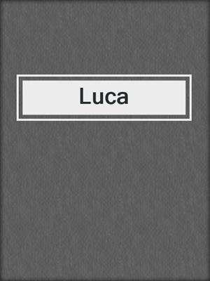 cover image of Luca