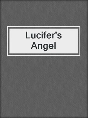 cover image of Lucifer's Angel