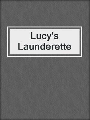cover image of Lucy's Launderette