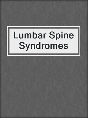 Lumbar Spine Syndromes