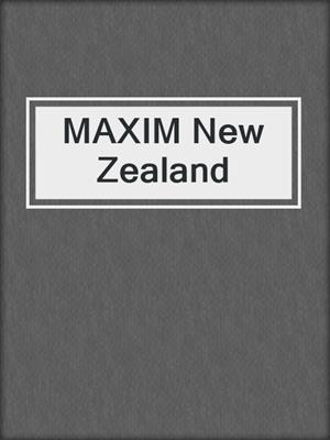 cover image of MAXIM New Zealand