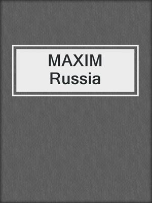 cover image of MAXIM Russia