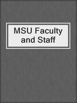 MSU Faculty and Staff