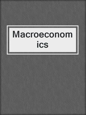Macroeconomics