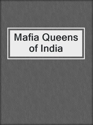 Mafia Queens of India