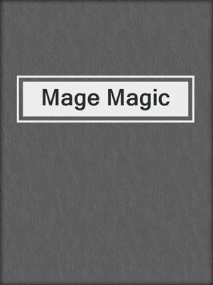 cover image of Mage Magic