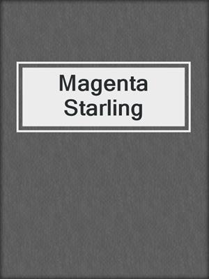 cover image of Magenta Starling