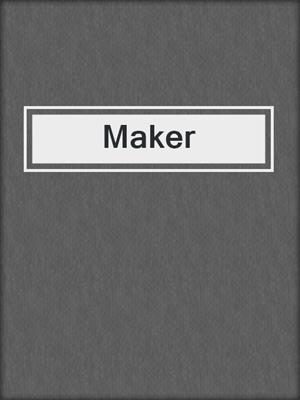 Maker