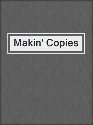cover image of Makin' Copies