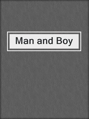 Man and Boy