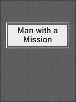 cover image of Man with a Mission