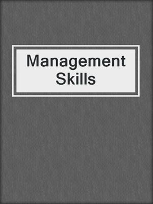cover image of Management Skills