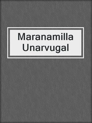 cover image of Maranamilla Unarvugal
