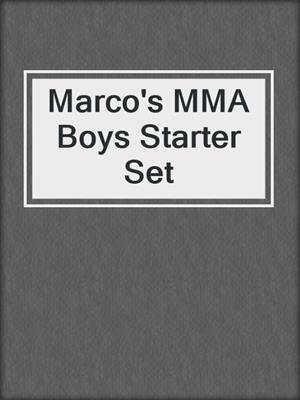 cover image of Marco's MMA Boys Starter Set